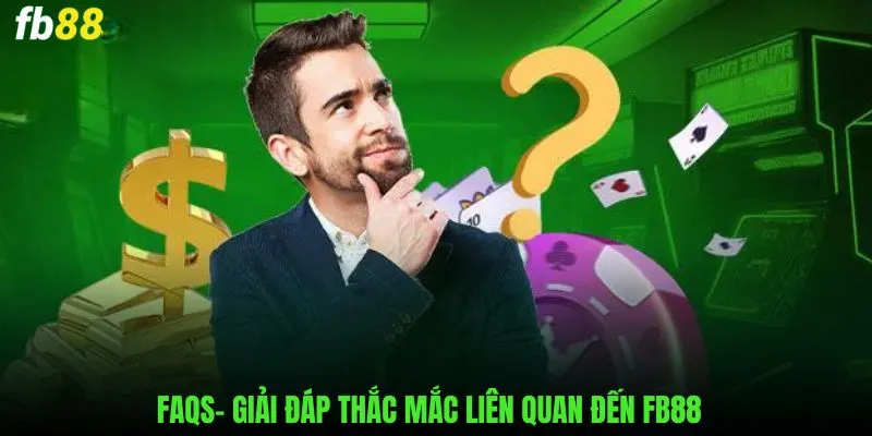 Frequently Asked Questions (FAQs)